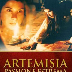 ARTEMISIA - PASSIONE ESTREMA