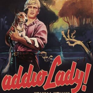 ADDIO LADY! (RIMASTERIZZATO IN HD)