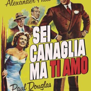 SEI CANAGLIA, MA TI AMO