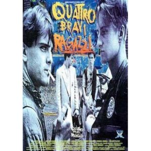 QUATTRO BRAVI RAGAZZI