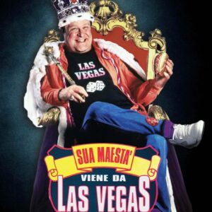 SUA MAESTA' VIENE DA LAS VEGAS
