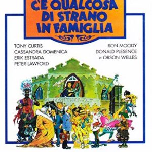 C'E' QUALCOSA DI STRANO IN FAMIGLIA