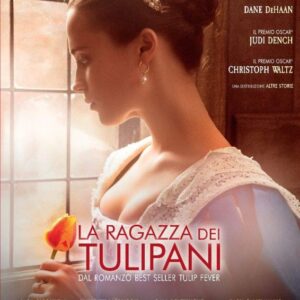 RAGAZZA DEI TULIPANI (LA)