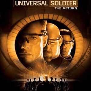 UNIVERSAL SOLDIER - THE RETURN