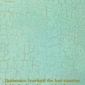 Domenico Scarlatti - The Las Sonatas