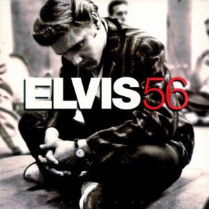 ELVIS '56 LP 180 GRAM VINYL / GATEFOLD / 4 PAGE INSERT