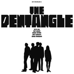 PENTANGLE - 180 GRAM AUDIOPHILE VINYL