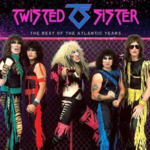 TWISTED SISTER - BEST OF THE ATLANTIC YEARS