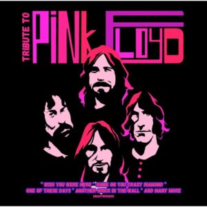 A TRIBUTE TO PINK FLOYD