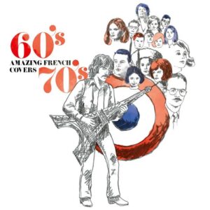 Amazing French Covers- Lp 140 Gr. Black Vinyl (Rsd 2026)