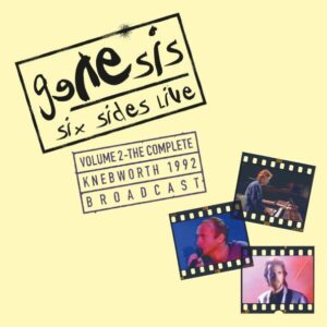 Six Sides Live / Vol. 2 - The Complete Knebworth / 1992 Broadcast