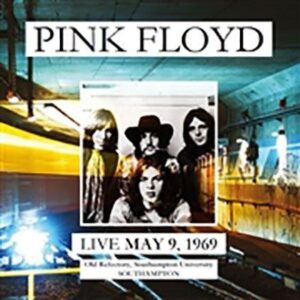 LIVE AT OLD REFECTORY, SOUTHAMPTON UNIVERSITY, SOUTHAMPTON, MAY 9, 1969