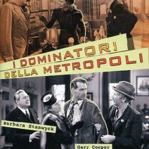 DOMINATORI DELLA METROPOLI (I)