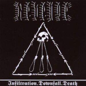 INFILTRATION.DOWNFALL.DEATH