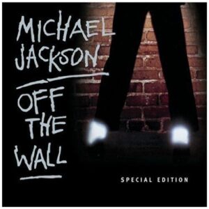 OFF THE WALL (EXPANDED EDITION)